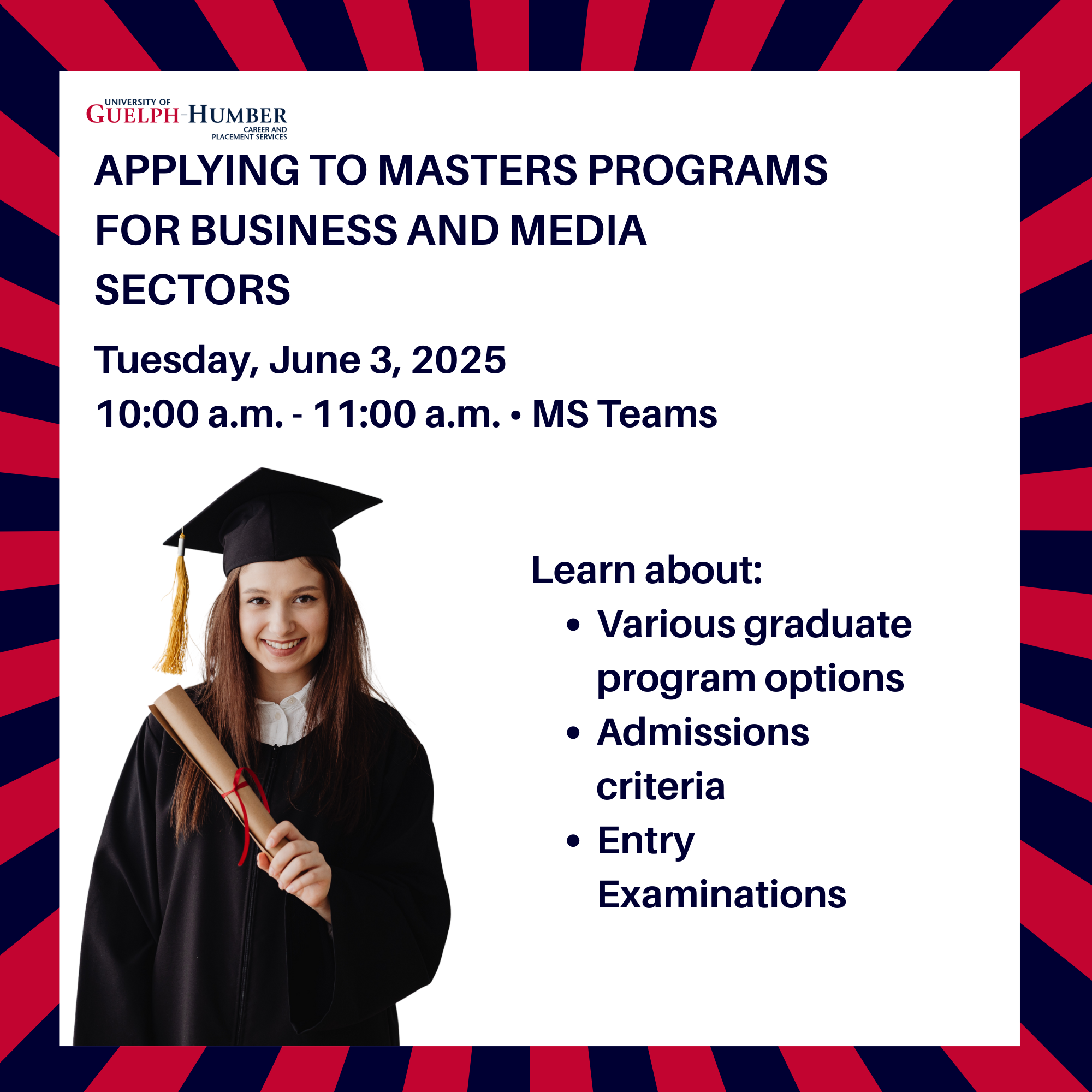 https://my.guelphhumber.ca/storage/events/190/events_190_thumbnail_1747763969_APPLYING-TO-MASTERS-PROGRAMS-FOR-BUSINESS-AND-MEDIA-SECTORS-(Poster-(Square)).png