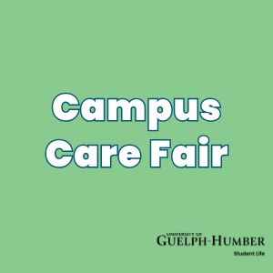 Green background with white writing of event title &quot;Campus Care Fair&quot;