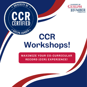 CCR Workshops - maximize your Co-curriculalr Record (CCR) experience