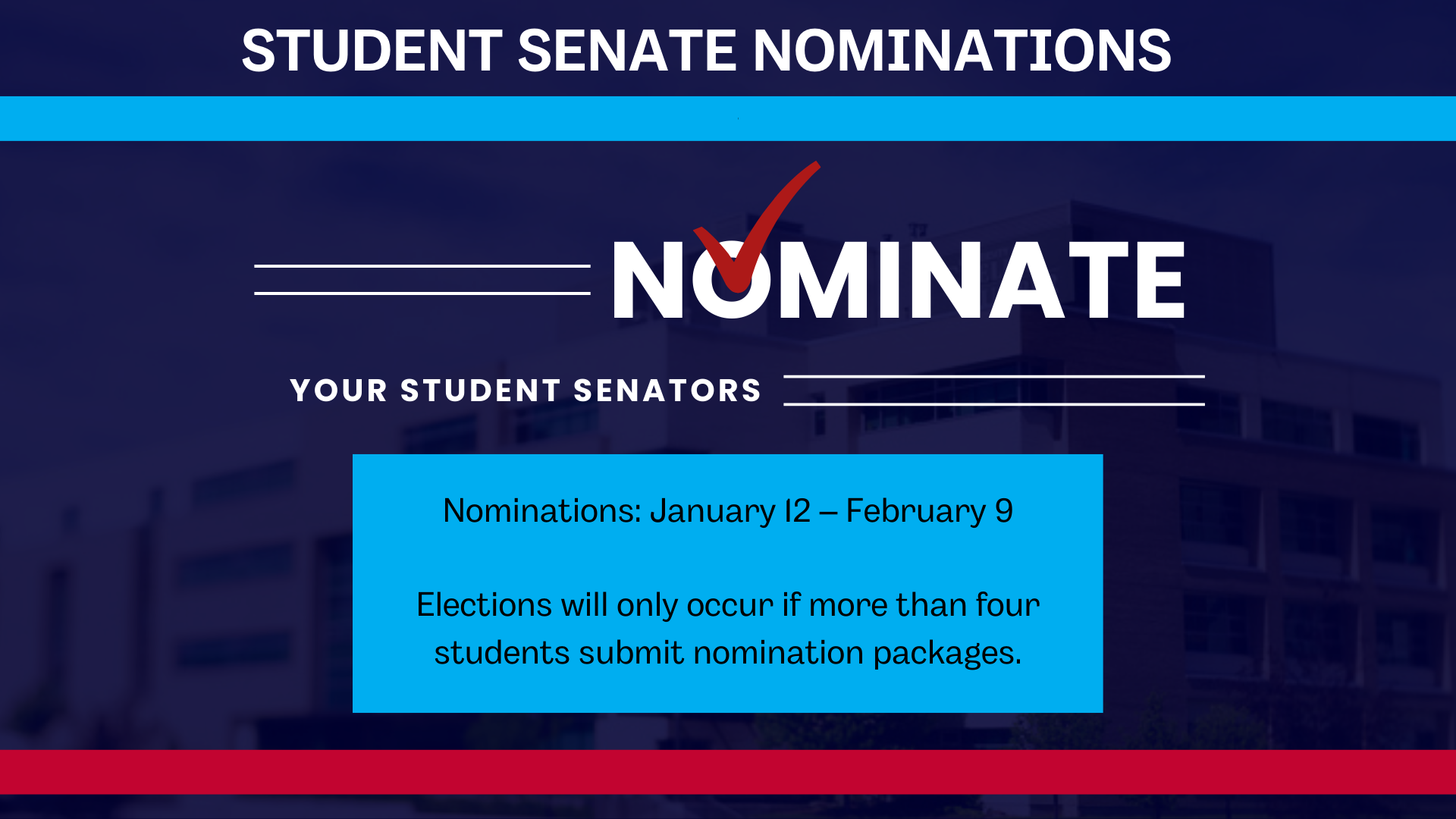 Student Senate Nominations: January 12-February 9